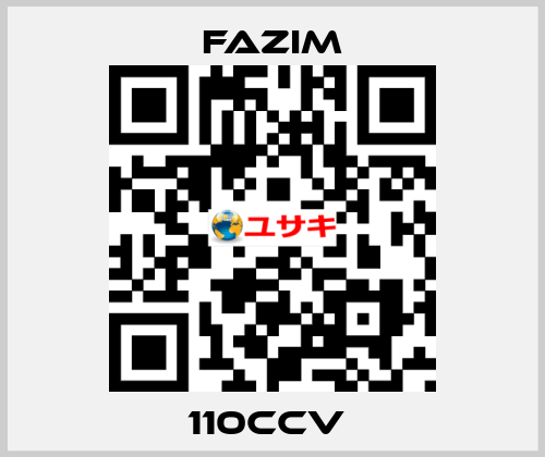 110CCV  Fazim