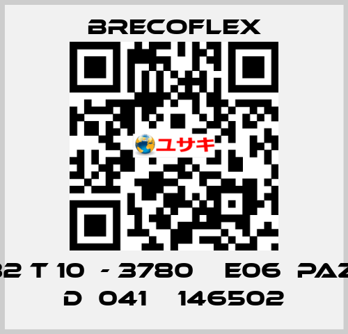 32 T 10  - 3780    E06  PAZ  D  041    146502 Brecoflex