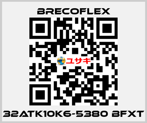 32ATK10K6-5380 BFXT Brecoflex