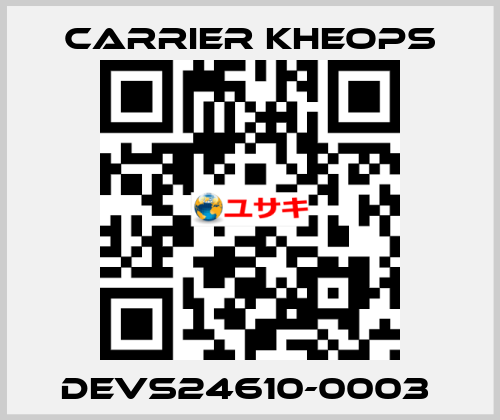 DEVS24610-0003  Carrier Kheops