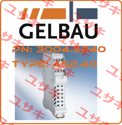 P/N: 3004.5240 Type: 452.40 Gelbau