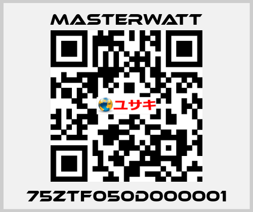 75ZTF050D000001 Masterwatt