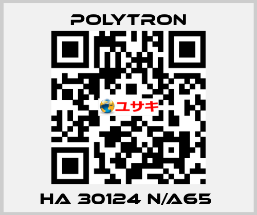 HA 30124 N/A65  Polytron