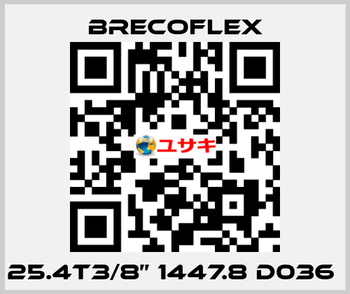 25.4t3/8’’ 1447.8 D036  Brecoflex