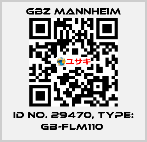 Id No. 29470, Type: GB-FLM110  GBZ MANNHEIM