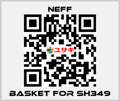 basket for SH349 Neff