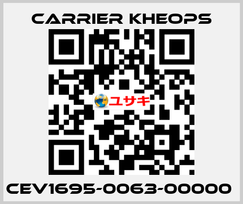 CEV1695-0063-00000  Carrier Kheops