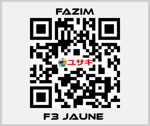 F3 JAUNE  Fazim