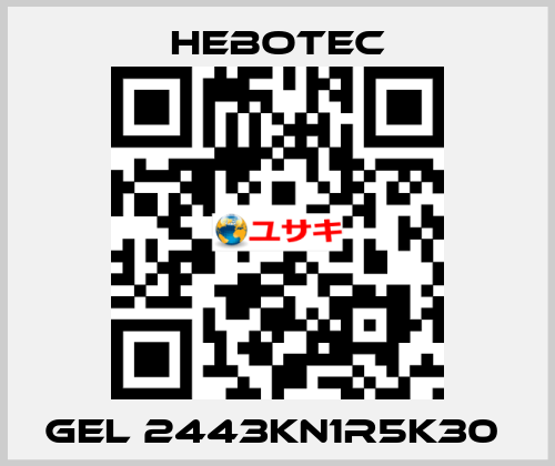  Gel 2443KN1R5K30  HEBOTEC