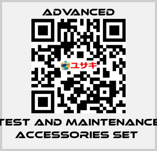 Test and Maintenance Accessories Set  Advanced