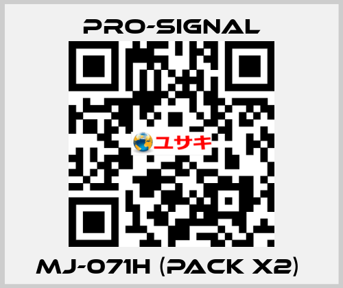 MJ-071H (pack x2)  pro-signal