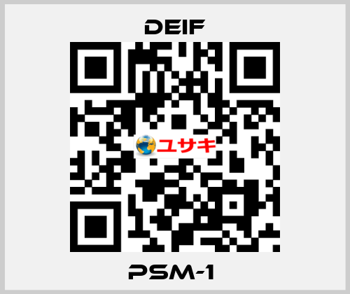 PSM-1  Deif