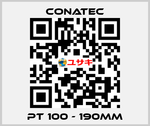 PT 100 - 190mm Conatec