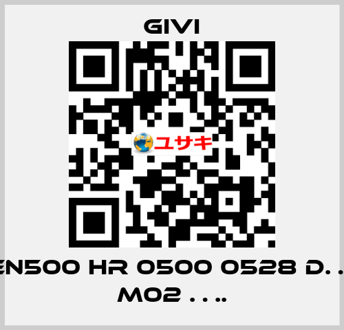 EN500 HR 0500 0528 D… M02 …. Givi