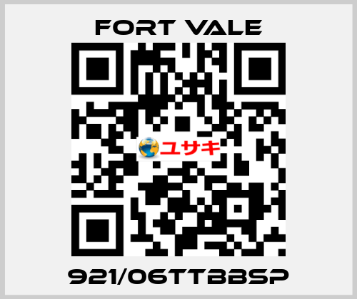 921/06TTBBSP Fort Vale