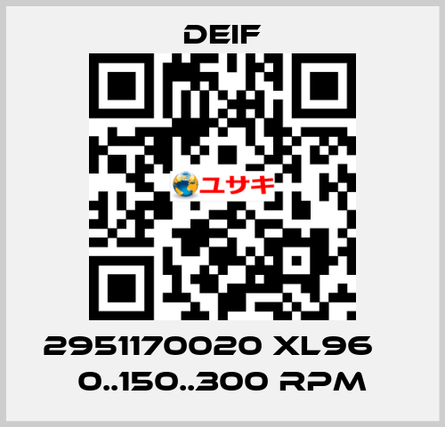 2951170020 XL96    0..150..300 RPM Deif