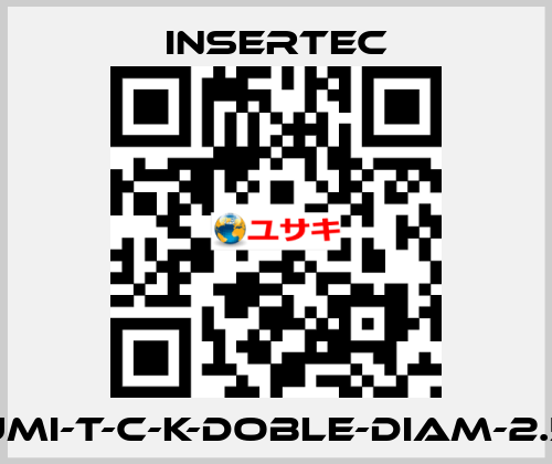 UMI-T-C-K-DOBLE-DIAM-2.5 Insertec