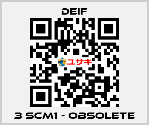 3 SCM1 - obsolete Deif