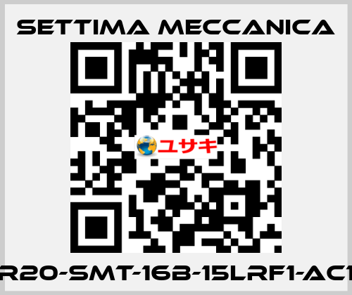 GR20-SMT-16B-15LRF1-AC19 Settima Meccanica