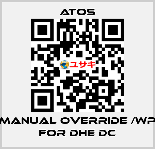 Manual override /WP for DHE DC Atos