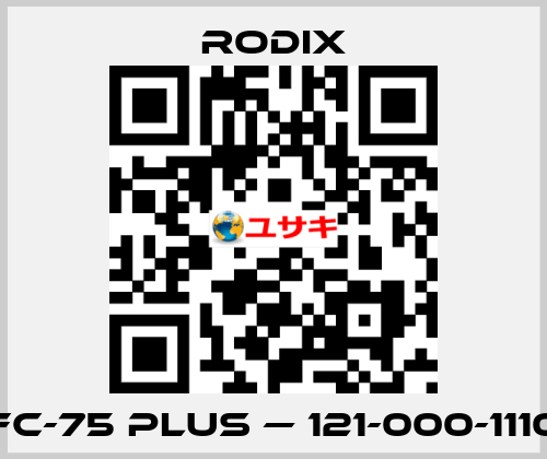 FC-75 Plus — 121-000-1110 Rodix