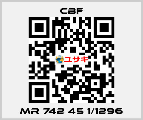 MR 742 45 1/1296 CBF