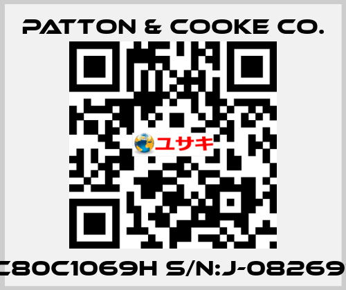 C80C1069H S/N:J-082691 Patton & Cooke Co.