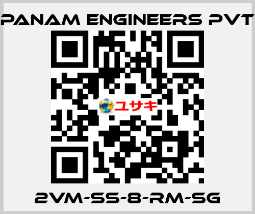 2VM-SS-8-RM-SG Panam Engineers Pvt