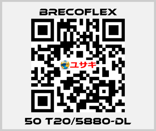 50 T20/5880-DL Brecoflex