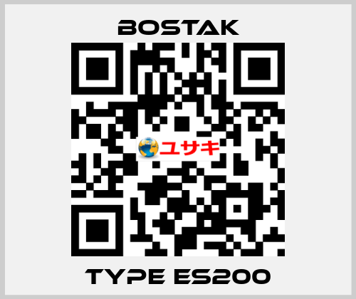 TYPE ES200 Bostak