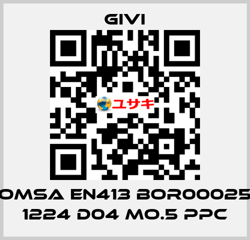  OMSA EN413 BOR00025 1224 D04 MO.5 PPC Givi