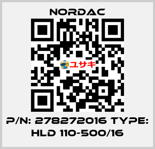 P/N: 278272016 Type: HLD 110-500/16 NORDAC