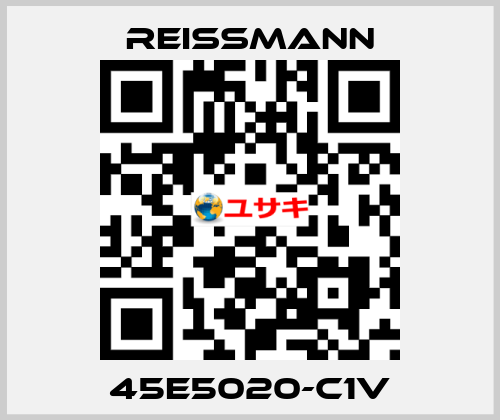 45E5020-C1V Reissmann