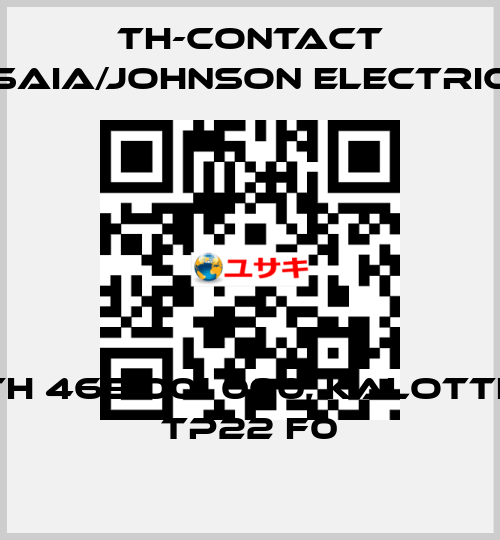 TH 465 001 000, Kalotte TP22 F0 TH-Contact (Saia/Johnson Electric)