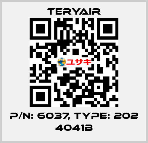 P/N: 6037, Type: 202 4041B TERYAIR