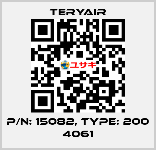 P/N: 15082, Type: 200 4061 TERYAIR