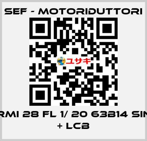 RMI 28 FL 1/ 20 63B14 SIN + LCB SEF - MOTORIDUTTORI