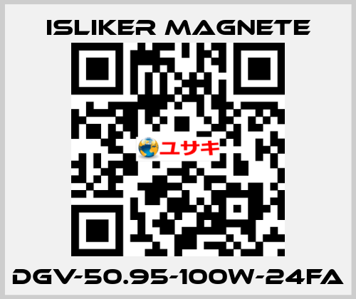 DGV-50.95-100W-24FA ISLIKER MAGNETE