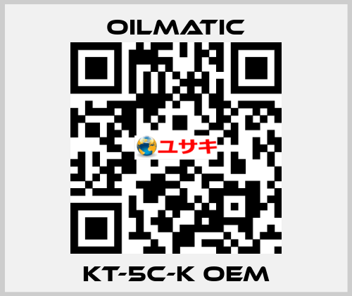 KT-5C-K OEM OILMATIC