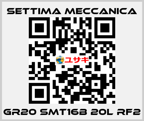 GR20 SMT16B 20L RF2 Settima Meccanica