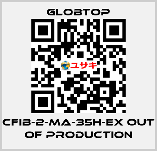 CFIB-2-MA-35H-EX out of production Globtop