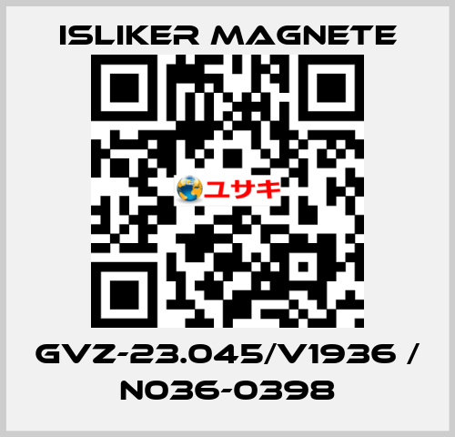 GVZ-23.045/V1936 / N036-0398 ISLIKER MAGNETE