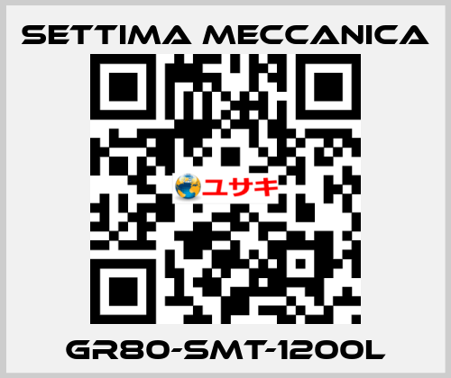 GR80-SMT-1200L Settima Meccanica