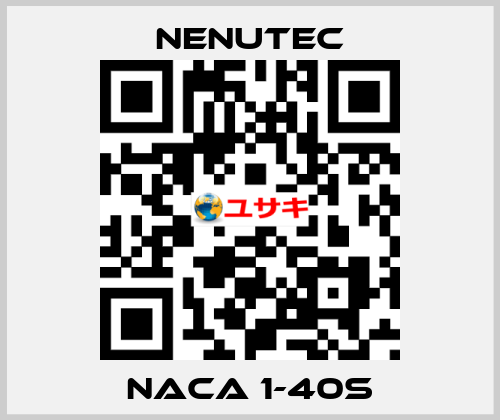 NACA 1-40S NENUTEC