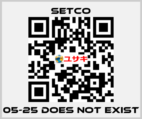 05-25 does not exist SETCO