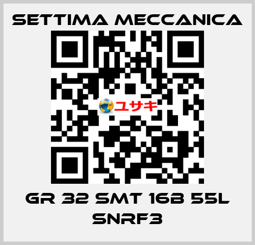 GR 32 SMT 16B 55L SNRF3 Settima Meccanica