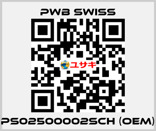 PS02500002SCH (OEM) PWB Swiss