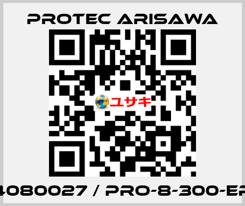 4080027 / PRO-8-300-EP Protec Arisawa