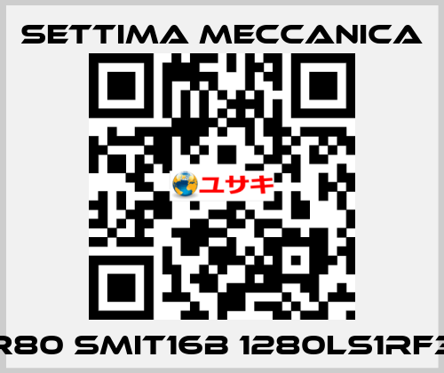 R80 SMIT16B 1280LS1RF3 Settima Meccanica