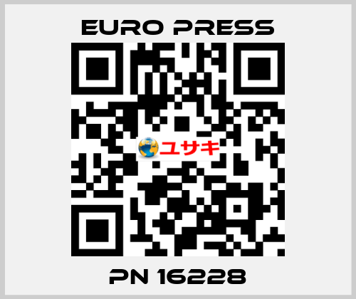 PN 16228 Euro Press